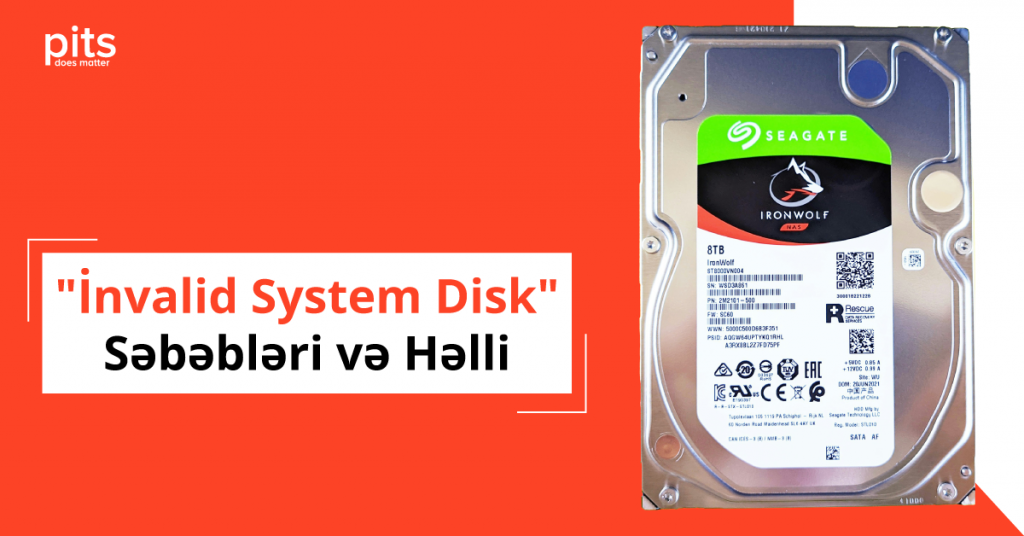 Invalid System Disk Xətası