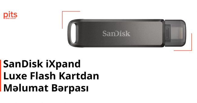 Formatlanmış SanDisk iXpand Luxe Flash Kart Məlumat Bərpası